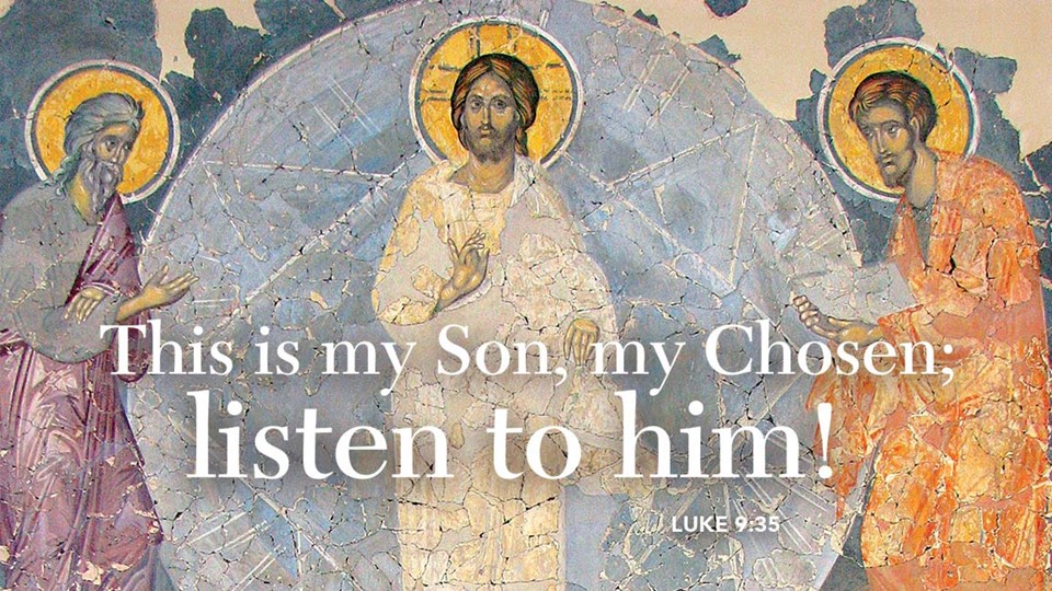 Scripture for February 27, 2022 - Transfiguration of Our Lord